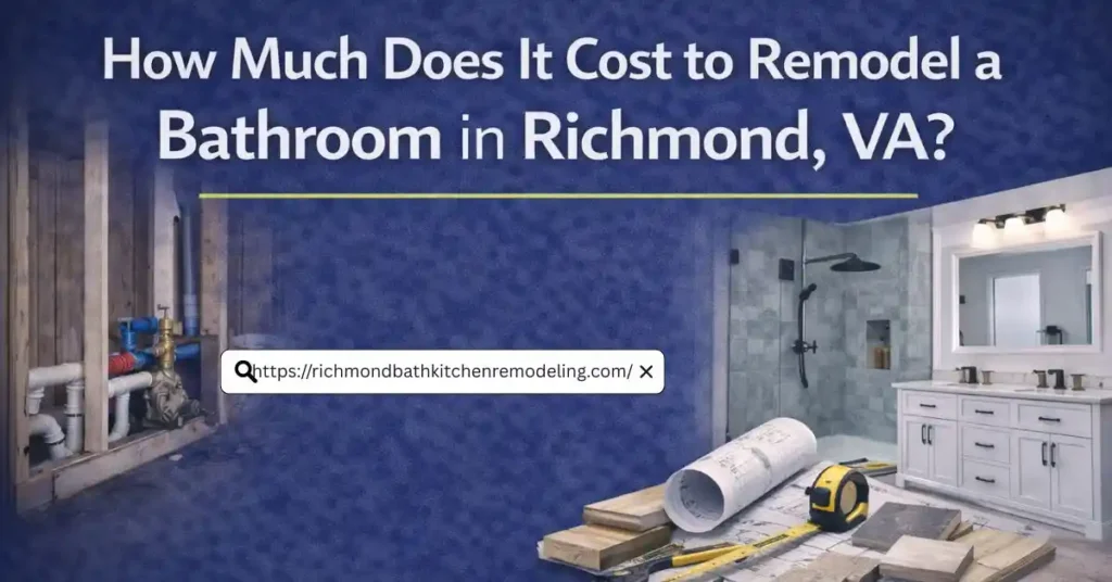 How much does it cost to remodel a bathroom in richmond va