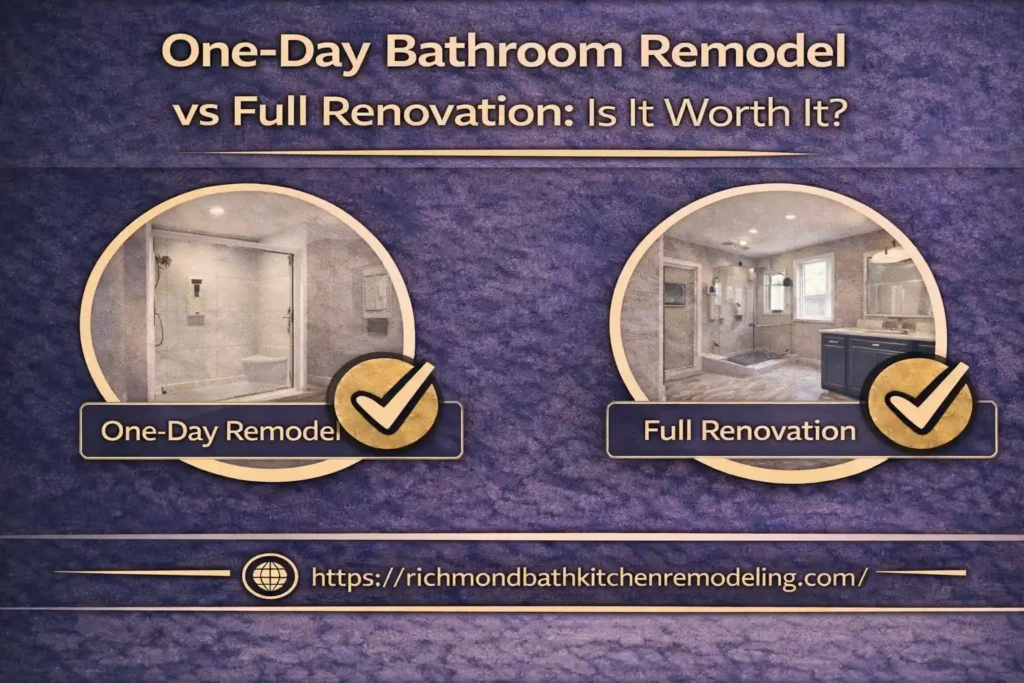 One-Day Bathroom Remodel vs Full Renovation: Is It Worth It?