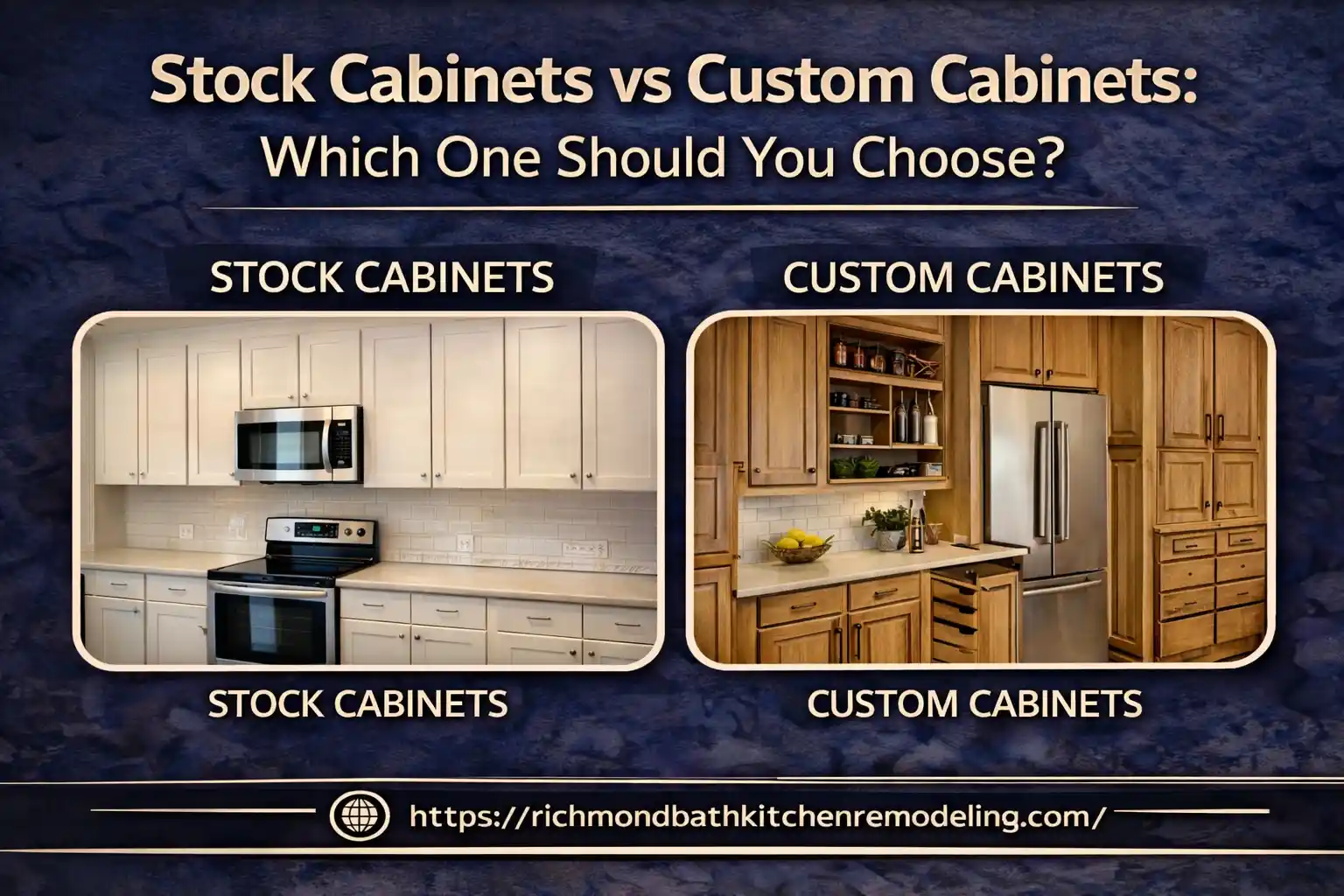 Stock Cabinet vs Custom Cabinets Which One Should You Choose